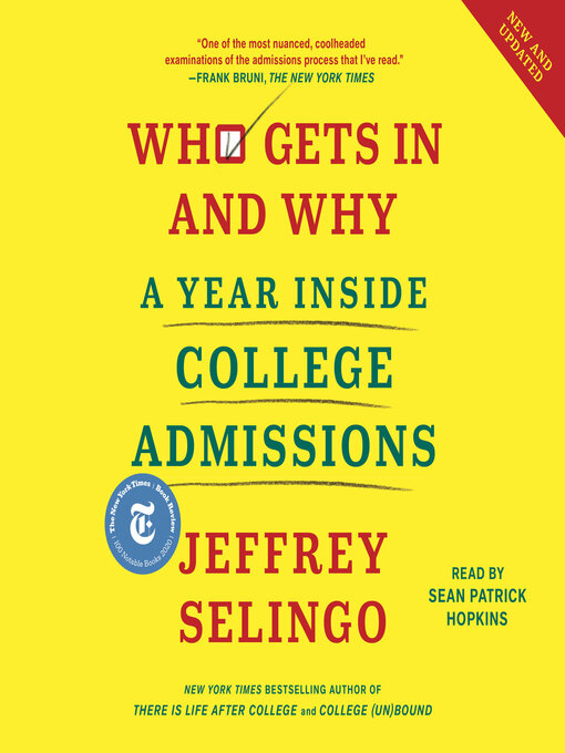 Title details for Who Gets In and Why by Jeffrey Selingo - Available